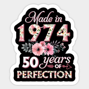 T4511974 Made in 1974 50 Years of Perfection Floral Parttern 50th Birthday for Women Sticker